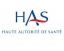 Haute Autorité de santé - HAS Haute Autorité de santé - HAS